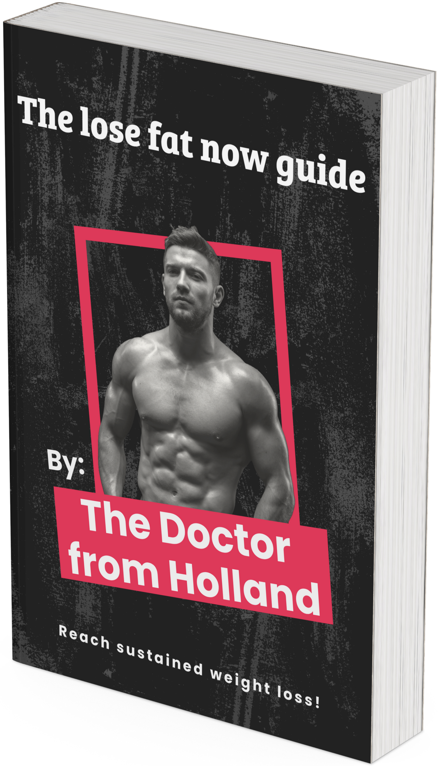 The Lose Fat Now Guide (eBook)